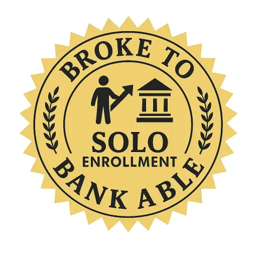 Broke to Bankable (Single Enrollment)